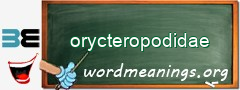 WordMeaning blackboard for orycteropodidae